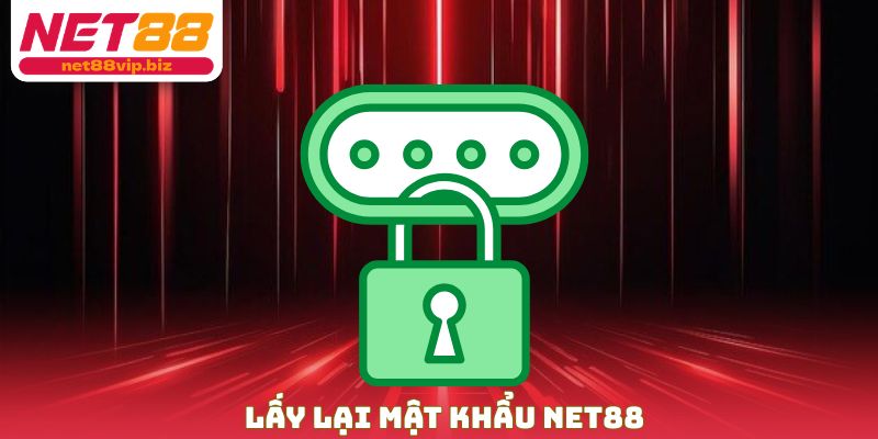 Lấy Lại Mật Khẩu NET88