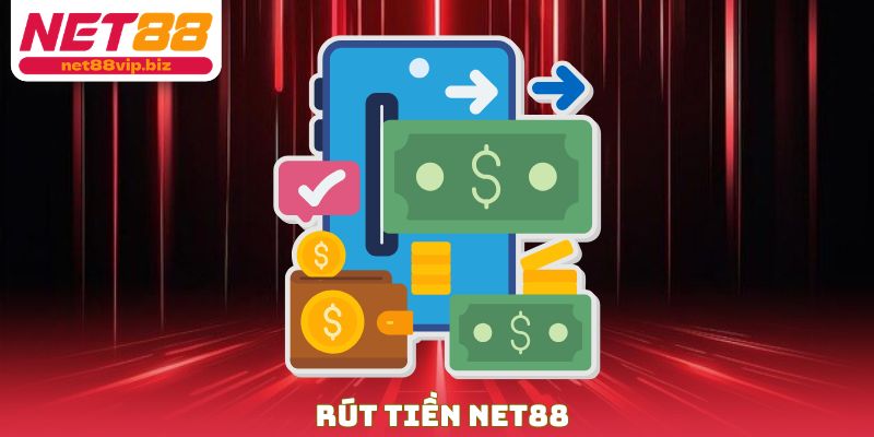 Rút Tiền NET88